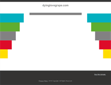 Tablet Screenshot of dyinglovegrape.com
